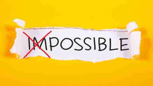 Impossible into I m possible by following four simple steps